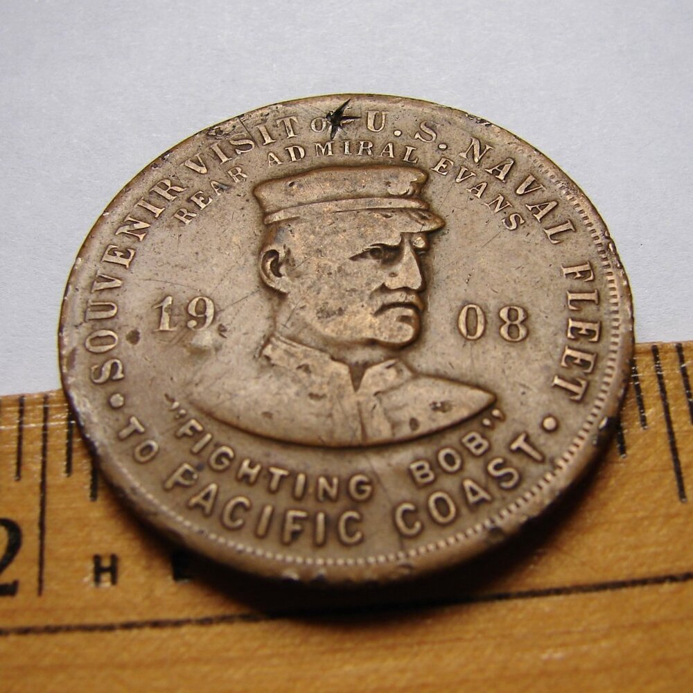 Vtg 1908 'Fighting Bob' Pacific Coast Naval Fleet Visit Token Coin Medallion C7